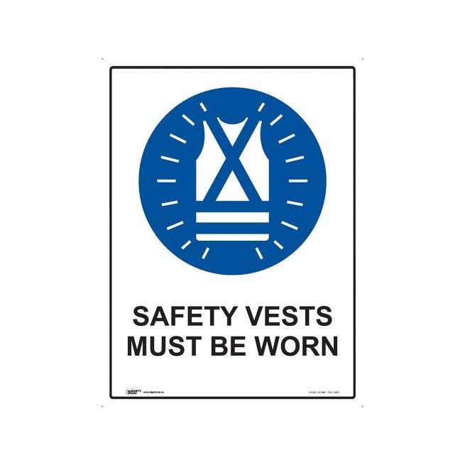 Safety Vest Must Be Worn 450mm x 600mm - Polypropylene